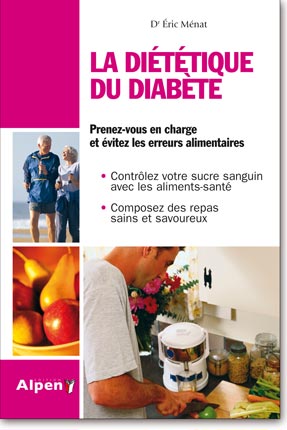 Livre - La Diététique du Diabète. - Mincidelice